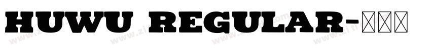 huwu Regular字体转换